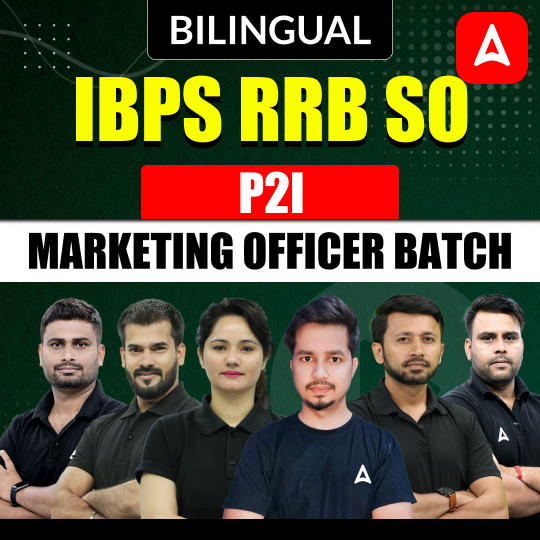 IBPS RRB SO P2I | MARKETING Officer Batch | Online Live Classes by Adda 247