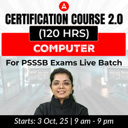 Computer Certification 2.0 Course (120 hrs ) for PSSSB Exams Live Batch | Bilingual | Online Live Classes by Adda 247