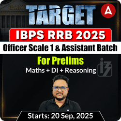 TARGET IBPS RRB BATCH 2025  | Officer Scale 1 & Assistant | Maths + Reasoning + DI | Online Live Batch by Adda247