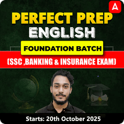 PERFECT PREP ENGLISH FOUNDATION BATCH | SSC & BANKING | Online Live Classes by Adda 247