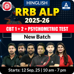 RRB ALP (CBT 1+2+ Psychometric Test) 2025-26 New Batch with Test Series and Ebook | Hinglish | Online Live Classes By Adda247