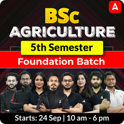 BSc Agriculture 5th Semester Foundation Batch | Online Live Classes by Adda 247