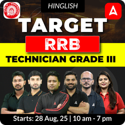 Target RRB Technician Grade III Complete Batch with Test Series and Ebook for 2025  | Hinglish | Online Live Classes by Adda 247