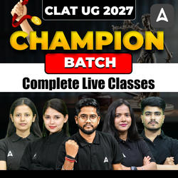 CLAT UG 2027 – CHAMPION BATCH | Complete Online Live Classes by ADDA247