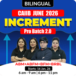 Increment Pro Batch 2.0 | CAIIB JUNE 2026 | ABM+ABFM+BFM+BRBL | Bilingual | Online Live Classes by Adda 247