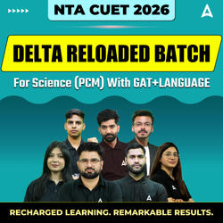 CUET 2026 DELTA RELOADED BATCH For Science (PCM) with GAT+LANGUAGE | CUET UG Online Coaching by Adda247