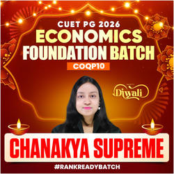 CUET PG MA ECONOMICS FOUNDATION 2026 | CHANAKYA SUPREME Batch | Live + Recorded Classes | Online Coaching by Adda247