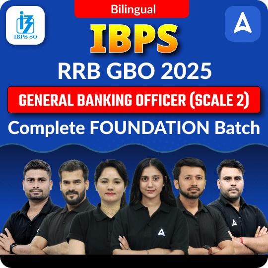 IBPS RRB GBO 2025 | General Banking Officer (SCALE 2 ) | Complete FOUNDATION Batch | Online Live + Recorded Classes by Adda 247