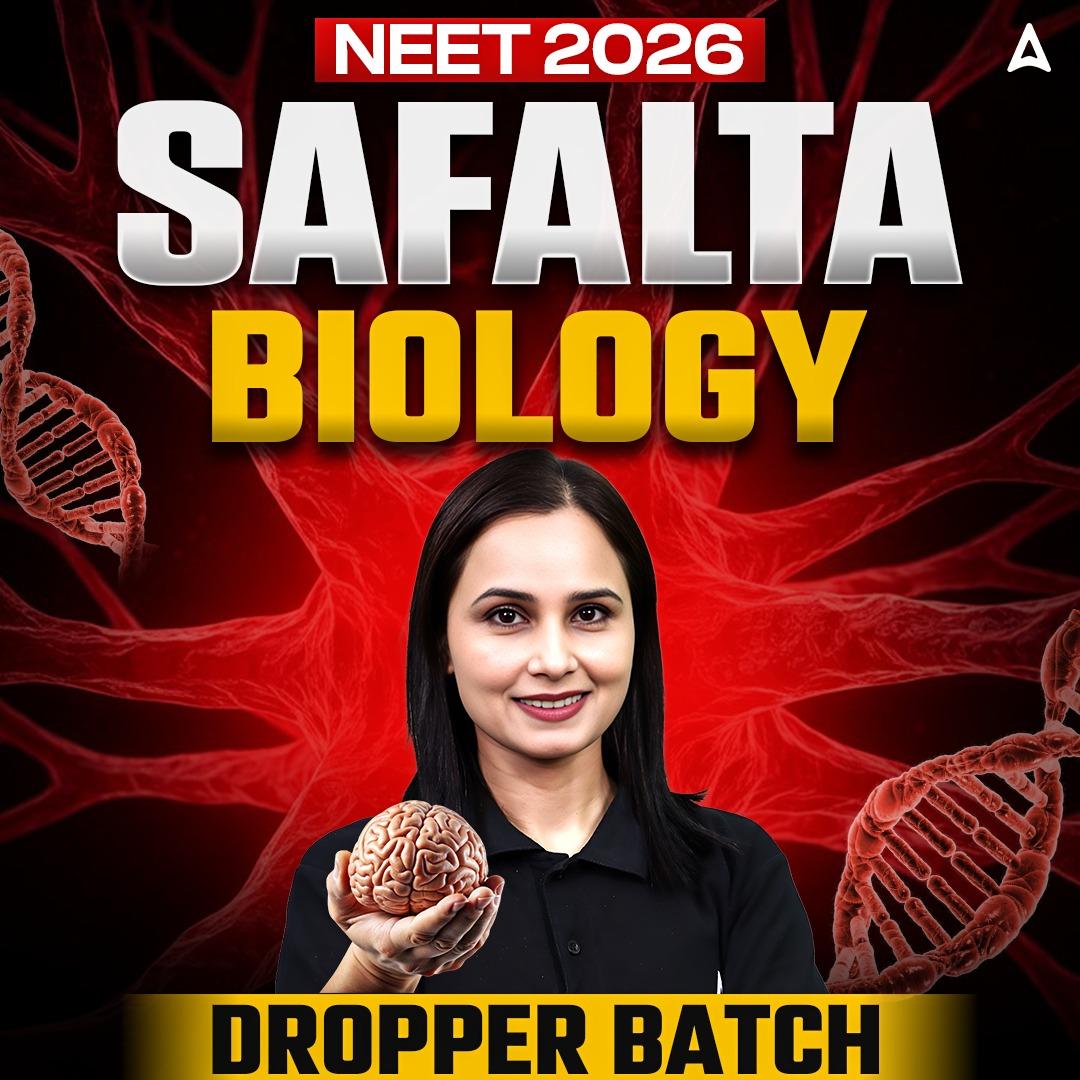 SAFALTA NEET UG 2026 Droppers Batch for Biology with Level - Up DPP Book by Adda247