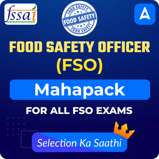 Food Safety Officer (FSO) Mahapack | For All FSO Exams By Adda 247