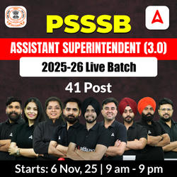PSSSB Assistant Superintendent (3.0) 2025-26 Live Batch | 41 Post | Bilingual | Online Live Classes by Adda 247