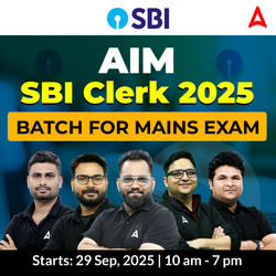 AIM SBI Clerk 2025 | Batch for Mains Exam | Online Live Classes by Adda 247