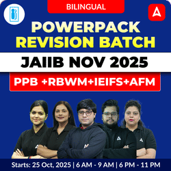Powerpack Revision Batch | JAIIB NOV 2025 | PPB +RBWM+IEIFS+AFM | Bilingual | Online Live Classes by Adda 247