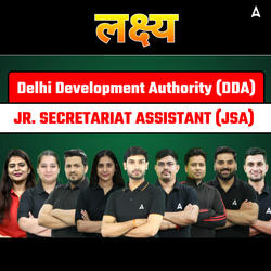 Lakshya - लक्ष्य Delhi Development Authority (DDA) Junior Secretariat Assistant (JSA) 2025-26 Complete Batch | Online Live + Recorded Batch by Adda247