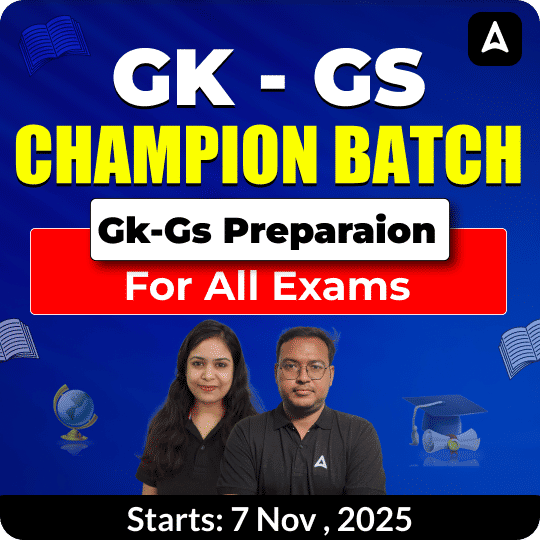 GK - GS Champion Batch | Complete preparation of GK-GS for all exams | Online Live Classes by Adda247