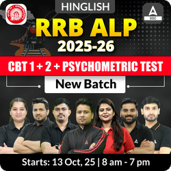 RRB ALP (CBT 1 + 2 + Psychometric Test) 2025-26 New Batch with Test Series and Ebook | Hinglish | Online Live Classes By Adda247