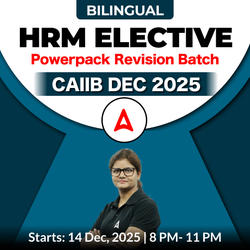 HRM Elective | Powerpack Revision Batch | CAIIB DEC 2025 | Bilingual | Online Live Classes by Adda 247