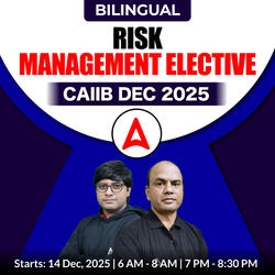 Risk Management Elective | CAIIB DEC 2025 | Bilingual | Online Live Classes by Adda 247
