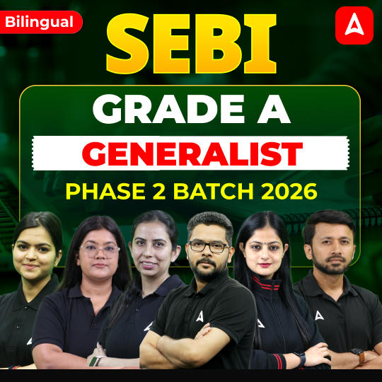 SEBI GRADE A - GENERALIST | PHASE 2 BATCH 2026 | Online Live Classes by Adda 247