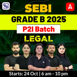 SEBI GRADE B 2025 | P2I BATCH | LEGAL | Online Live Classes by Adda 247