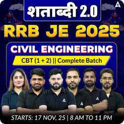 शताब्दी 2.0 - RRB JE 2025 Civil Engineering (CBT-1&2) Complete Online Batch | Live + Recorded Classes By Adda247 | Online Live Classes by Adda 247