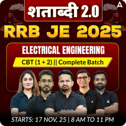 शताब्दी 2.0 - RRB JE 2025 Electrical Engineering (CBT-1&2) Complete Online Batch | Live + Recorded Classes By Adda247 | Online Live Classes by Adda 247