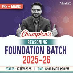 Champion's | Reasoning Foundation Batch for 2025-26 Bank Exams | Pre + Mains | Online Live Classes by Adda 247
