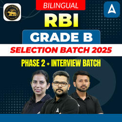 RBI GRADE B 2025 SELECTION PHASE 2 + INTERVIEW BATCH | Online Live Classes by Adda 247