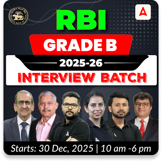 RBI GRADE B 2025 SELECTION PHASE 2 + INTERVIEW BATCH | Online Live Classes by Adda 247