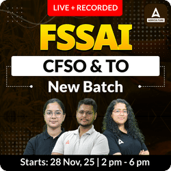 FSSAI CFSO (Central Food Safety officer) & TO ( Technical Officer) New Batch | Hinglish | Online Live + Recorded Classes By Adda247