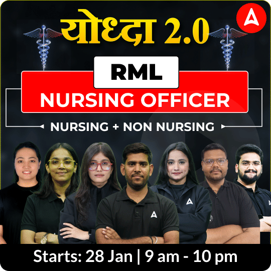 योध्दा RML NURSING OFFICER 2.0 | Online Live Classes by Adda 247