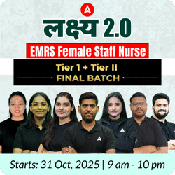 लक्ष्य 2.0 EMRS Female Staff Nurse | Tier 1 + Tier II | Online Live + Recorded Batch By Adda247