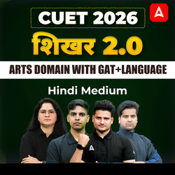 CUET 2026 शिखर 2.0 BATCH Arts in Hindi Medium | CUET Online coaching by Careers Adda