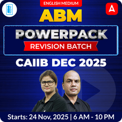 ABM POWERPACK REVISION BATCH | CAIIB DEC 2025 |  ENGLISH MEDIUM | Online Live Classes by Adda 247