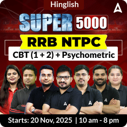 RRB NTPC Super 5000 Batch for 2025-26 Exam | Hinglish | Online Live Classes By Adda247