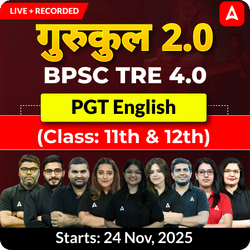 गुरुकुल 2.0 | BPSC TRE 4.0 English PGT (Class: 11th & 12th) Complete Batch 2025 | Online Live + Recorded Classes by Adda 247