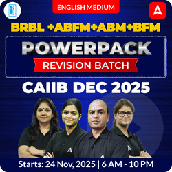 CAIIB PowerPack Revision Batch (ABM + BFM + ABFM + BRBL) | For CAIIB DEC 2025 | English Medium | Online Live Classes by Adda 247