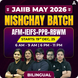 Nishchay Batch | JAIIB May 2026 | AFM+IEIFS+PPB+RBWM | Bilingual | Online Live Classes by Adda 247