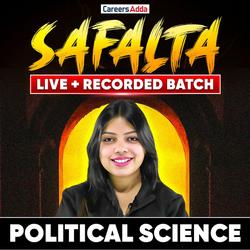 SAFALTA All-in-One (Live + Recorded) | Political Science Batch for CUET PG & JMI | Online Coaching by Careers Adda
