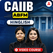 ABFM | CAIIB | Hinglish | Video Course by Adda247