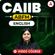 ABFM | CAIIB | English | Video Course by Adda247