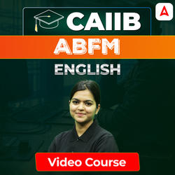 ABFM | CAIIB | English | Video Course by Adda247