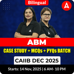 ABM CASE STUDY + MCQs + PYQs BATCH | CAIIB DEC 2025 | BILINGUAL | Online Live Classes by Adda 247