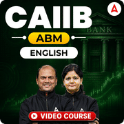 ABM | CAIIB | English | Video Course by Adda247