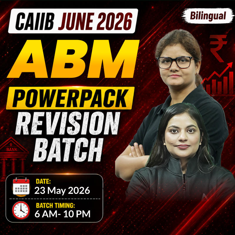ABM POWERPACK REVISION BATCH | CAIIB june 2026 | Bilingual | Online Live Classes by Adda 247