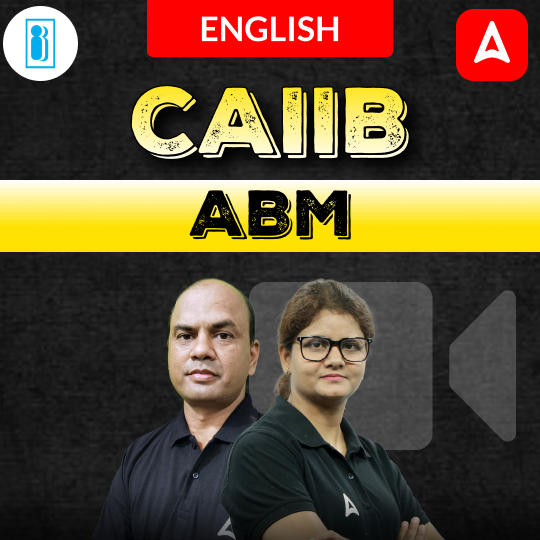ABM | CAIIB | English | Video Course by Adda247