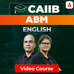 ABM | CAIIB | English | Video Course by Adda247