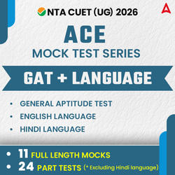 CUET UG 2026 GAT and Language (English and Hindi) ACE Mock Test Series | Online Test Series By Adda247