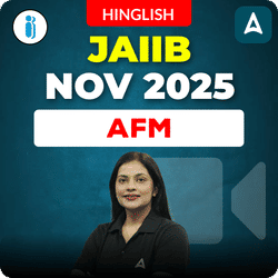 AFM | JAIIB NOV 2025 | Hinglish | Video Course by Adda247