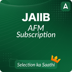 JAIIB AFM SUBSCRIPTION | BILINGUAL + ENGLISH MEDIUM | Online Live Classes by Adda 247